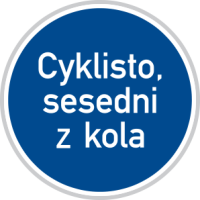 Vedení kola - značka Cyklisto, sesedni z kola Vedení kola - značka Cyklisto, sesedni z kola